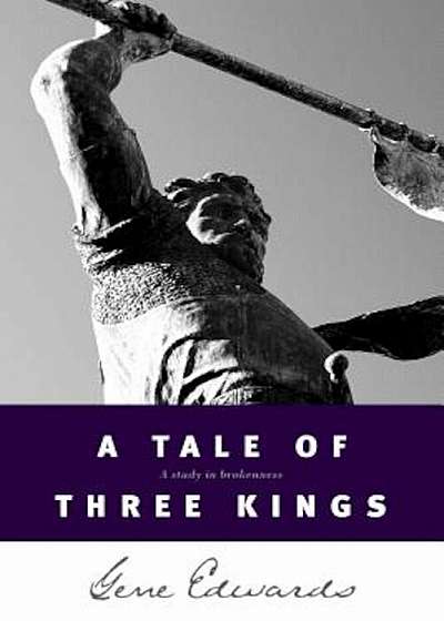 A Tale of Three Kings, Paperback
