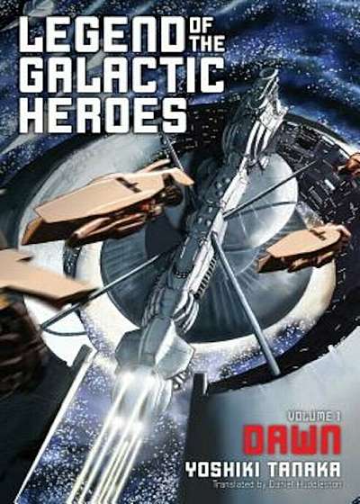 Legend of the Galactic Heroes, Volume 1: Dawn, Paperback