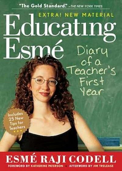 Educating Esme: Diary of a Teacher's First Year, Paperback