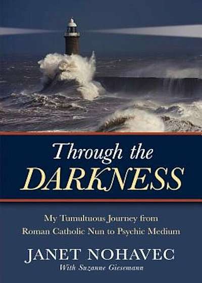 Through the Darkness, Paperback