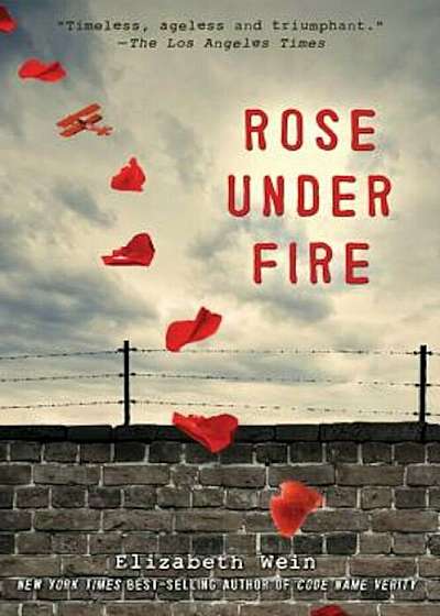 Rose Under Fire, Paperback