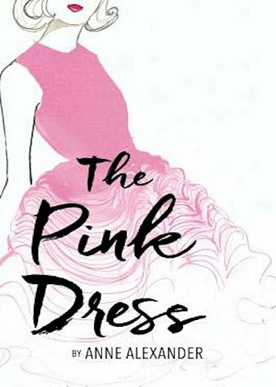 The Pink Dress, Paperback