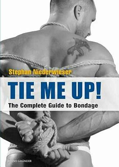 Tie Me Up, Paperback