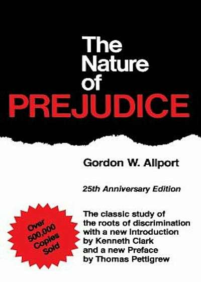 The Nature of Prejudice: 25th Anniversary Edition, Paperback