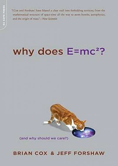 Why Does E=mc2': And Why Should We Care', Paperback