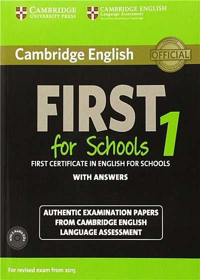 Cambridge English - First 1 for Schools - Student's Book Pack with Answers and 2 Audio CDs