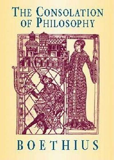 The Consolation of Philosophy, Paperback