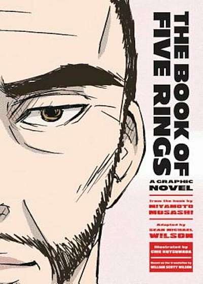 The Book of Five Rings: A Graphic Novel, Paperback