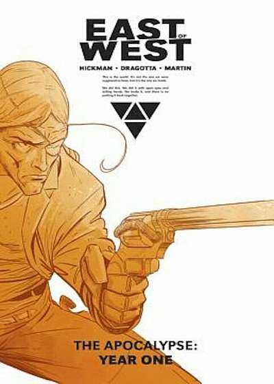 East of West the Apocalypse: Year One, Hardcover