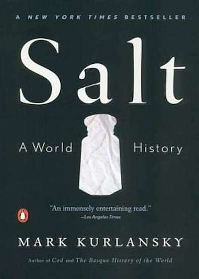 Salt: A World History, Paperback