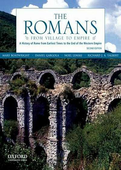 The Romans: From Village to Empire, Paperback