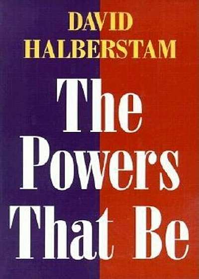 The Powers That Be, Paperback