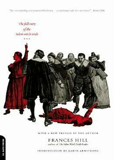 A Delusion of Satan: The Full Story of the Salem Witch Trials, Paperback