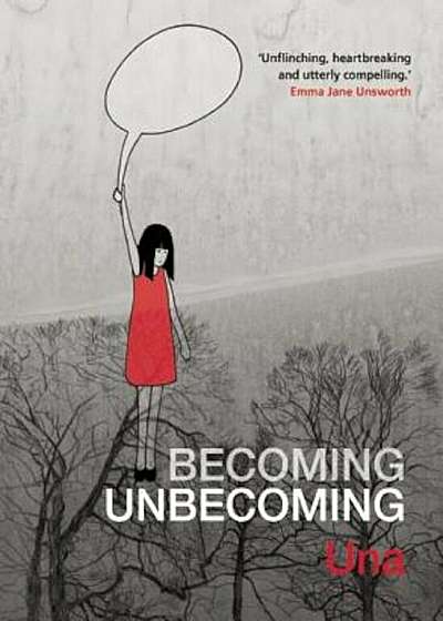 Becoming Unbecoming, Paperback