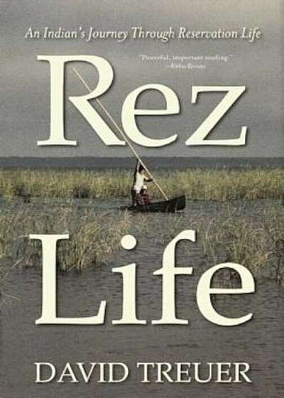 Rez Life, Paperback