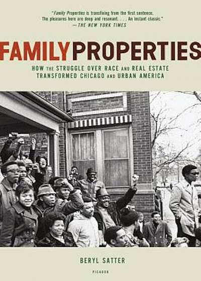 Family Properties: Race, Real Estate, and the Exploitation of Black Urban America, Paperback