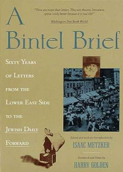 A Bintel Brief: Sixty Years of, Paperback