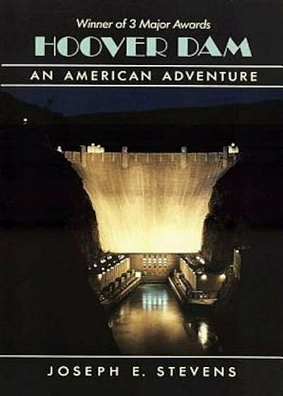 Hoover Dam: An American Adventure, Paperback