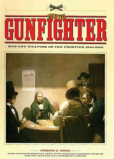 Age of the Gunfighter, Paperback