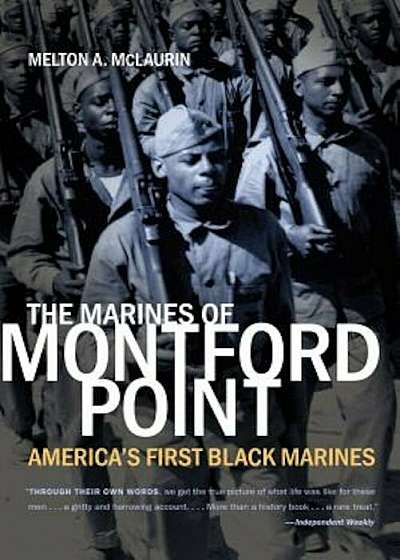The Marines of Montford Point: America's First Black Marines, Paperback