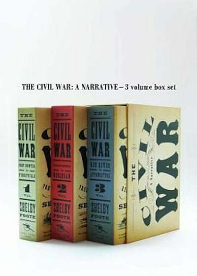 The Civil War: A Narrative, Paperback