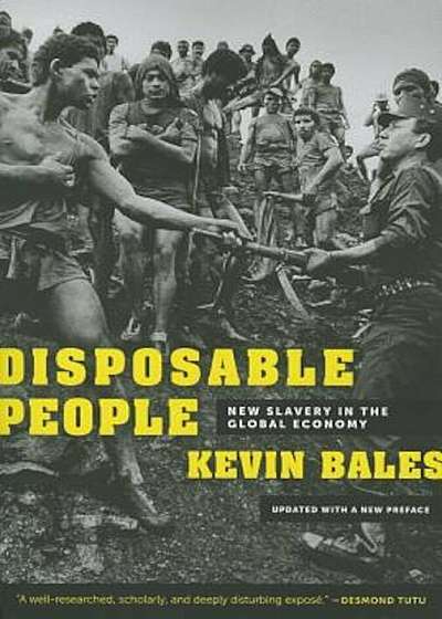 Disposable People: New Slavery in the Global Economy, Paperback