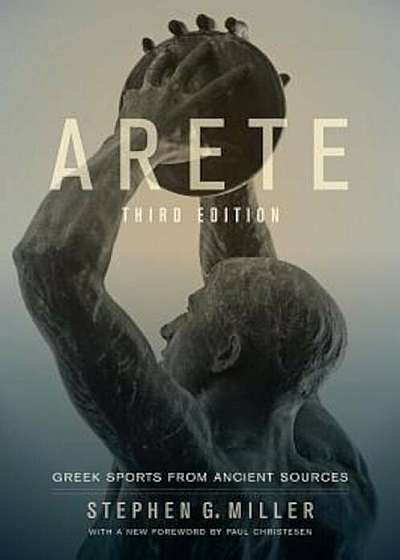 Arete: Greek Sports from Ancient Sources, Paperback