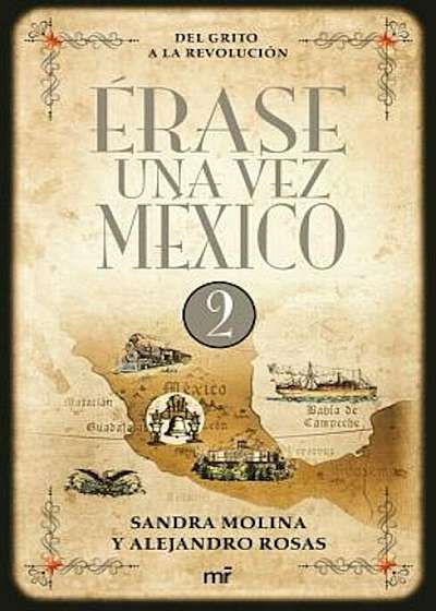 Erase Una Vez Mexico 2, Paperback