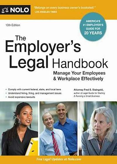 The Employer's Legal Handbook: Manage Your Employees & Workplace Effectively, Paperback