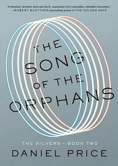 The Song of the Orphans, Hardcover