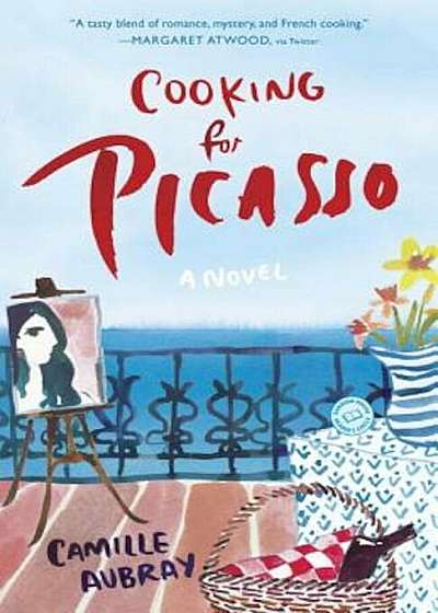 Cooking for Picasso, Paperback