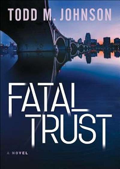 Fatal Trust, Paperback