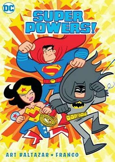 Super Powers Vol. 1, Paperback