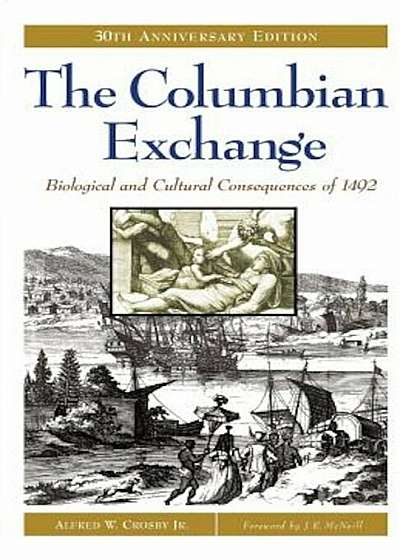 The Columbian Exchange, Paperback
