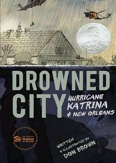 Drowned City: Hurricane Katrina and New Orleans, Hardcover
