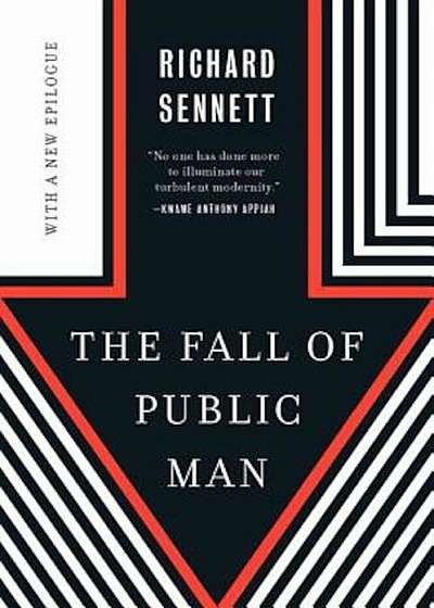 The Fall of Public Man, Paperback