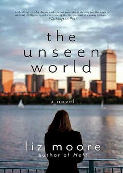 The Unseen World, Paperback