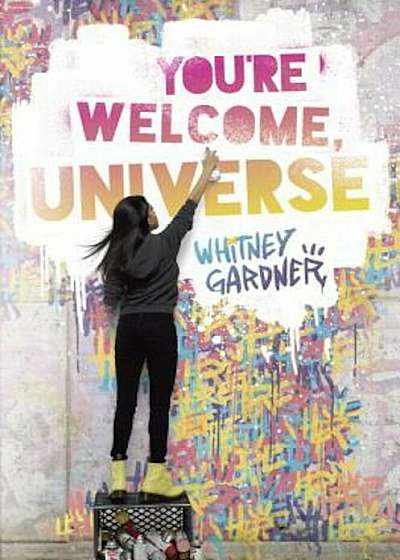You're Welcome, Universe, Hardcover
