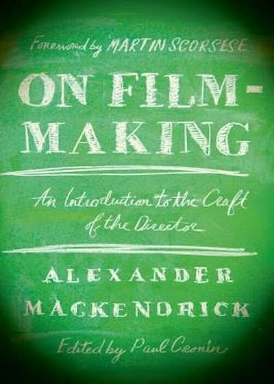 On Film-Making: An Introduction to the Craft of the Director, Paperback