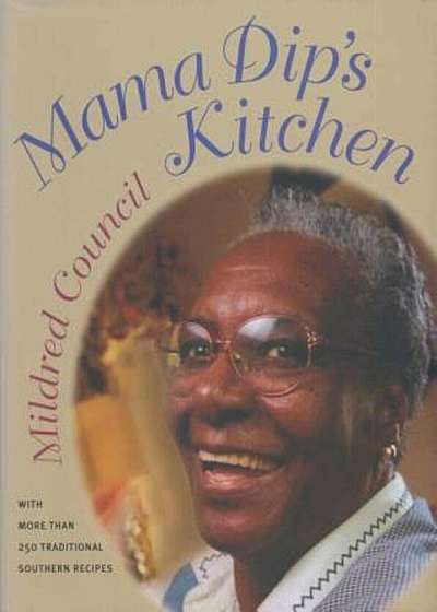Mama Dip's Kitchen, Paperback