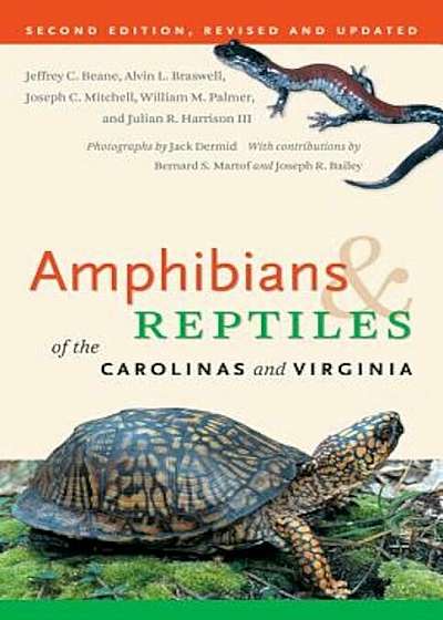 Amphibians & Reptiles of the Carolinas and Virginia, Paperback