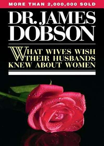 What Wives Wish Their Husbands Knew about Women, Paperback