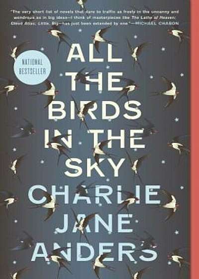 All the Birds in the Sky, Paperback