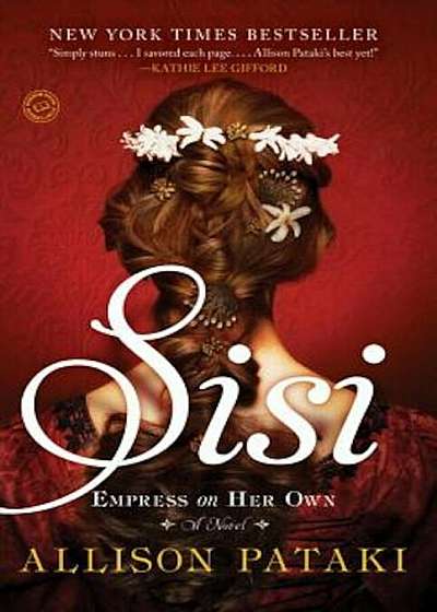 Sisi: Empress on Her Own, Paperback