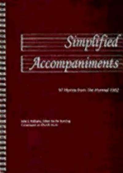 Simplified Accompaniments: 97 Hymns from the Hymnal 1982, Paperback