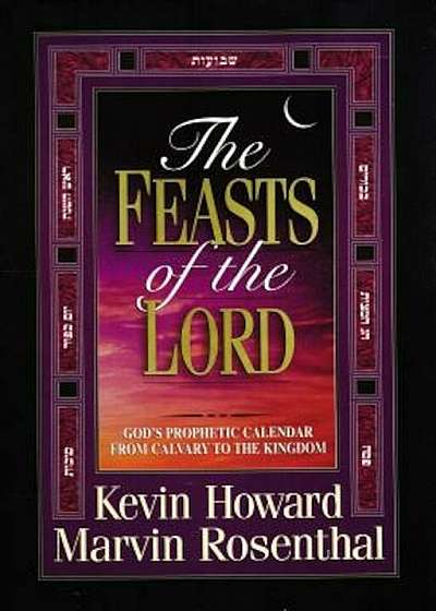 The Feasts of the Lord, Hardcover