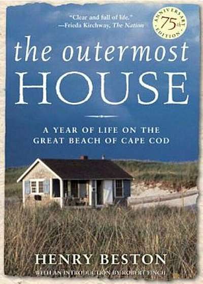 The Outermost House: A Year of Life on the Great Beach of Cape Cod, Paperback