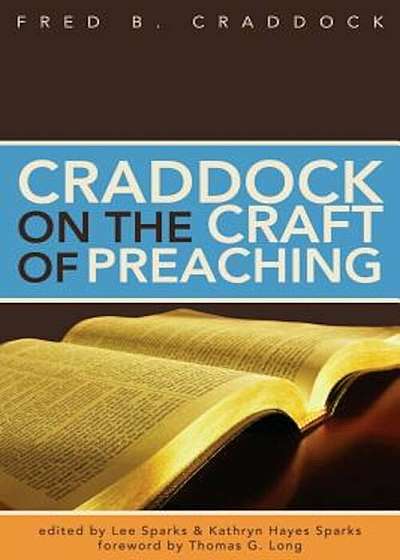 Craddock on the Craft of Preaching, Paperback