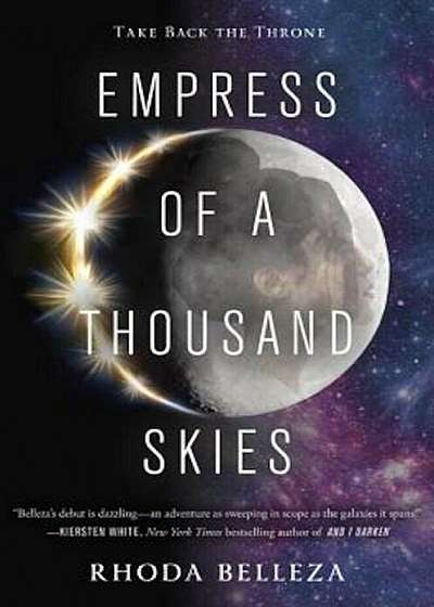 Empress of a Thousand Skies, Hardcover