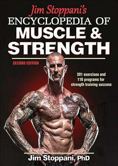 Jim Stoppani's Encyclopedia of Muscle & Strength, Paperback